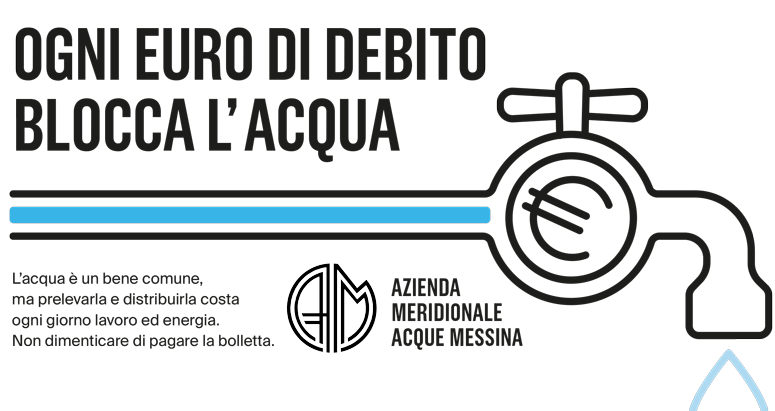 Campagna recupero crediti AMAM - Azienda Meridionale Acque Messina